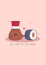 Cute Kawaii Anniversary Card / Valentines Day Card - Sushi Pun - You Make Me Soy Happy created by Rosalie Perl