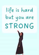 Life Is Hard But You Are Strong 1000 created by Molly & Ivy