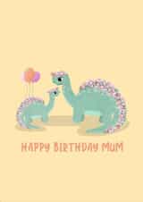 Cute Dinosaur Happy Birthday Mum created by LittleTalesByGem