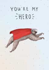 You're My Hero Sloth Card created by Beth Goodwin