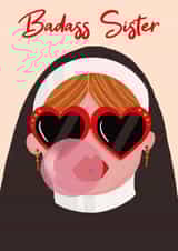 Badass Sister Card created by Vallely Studios