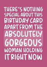 'Absolutely Gorgeous Woman' Funny and Cute Girlfriend Birthday Card created by Brogan Thomas