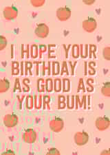 Birthday bum funny card created by Blush & Blossom 
