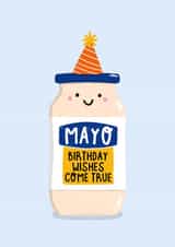 Funny Mayonnaise Birthday Card created by Amelia Ellwood