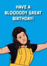 Have a Bloody Great Birthday Rosie Jones Card created by Cards from Designers