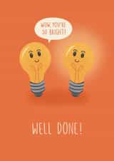 Punny Well Done Card – Light Bulbs – You're So Bright! created by Chloe Tyler