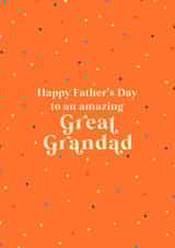 Cute Typography Fathers Day Card - Great Grandad - Polka Dots - Happy Father's Day To An Amazing Great Grandad created by Kamiya Chirodian