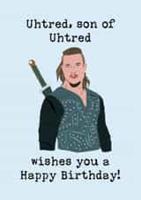 The Last Kingdom inspired birthday card created by Dorothy Grace Design