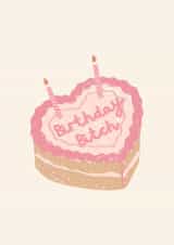 Birthday Bitch Card created by Robyn Pugh