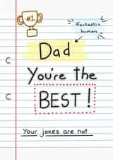 Dad you’re the best! Your jokes are not Note Card created by Maria Joanne Designs