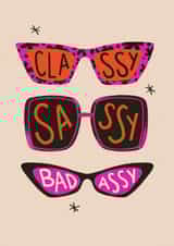 Classy, Sassy & Badassy created by Joanna Hall