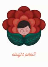 Alright Petal? Cute face card. created by Su Owen