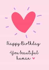 Happy Birthday Beautiful Human created by AJK Stitch Designs 