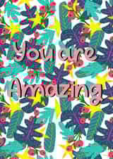 Motivational ‘You are amazing’ card created by Stacey Illustrates