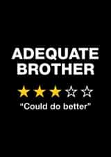 Adequate Brother created by Paul Stevens