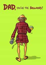 Rude Fathers Day Card / Birthday Card - Dad - Bollocks - Dad You're The Bollocks created by Bryony Jackson Walters