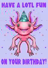 Axolotl Birthday Card created by Nina’s Novelties