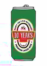 'Tin Can-niversary' Beer 10th Anniversary Card created by Of Life & Lemons Ltd.