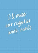 Work Rants created by @tikkled.pink