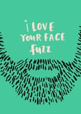 Face Fuzz Funny Valentine's Love and Anniversary Card - Facial Hair - Beard created by Lucy Maggie Designs
