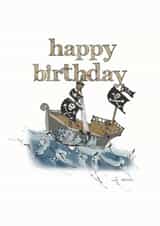 Children's Happy Birthday pirate ship card created by Helen Leslie Illustrator
