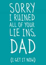 Sorry About the Lie Ins Card created by Jennie Moore