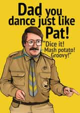 Pat butcher Ghosts themed card - Dad you dance just like Pat! Father's Day created by Happy Rose