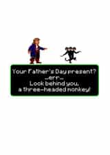 Return to Monkey Island Father's Day Card - Retro Gaming Card for Dad created by That Card Shop