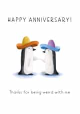 Weird Penguins Anniversary Card created by Thomas McKendrick