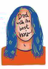 Father’s Day Dad with the Best Hair created by Debmon Design