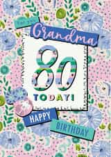 Floral Grandma 80th birthday card created by Rebecca Prinn