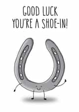 Good Luck - You're a Shoe In created by All The Best
