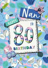Floral Nan 80th birthday card created by Rebecca Prinn