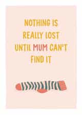 Lost Sock Funny Mum Card created by Rita Costa