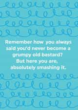 Grumpy Old Bastard Greeting Card created by Brainbox Candy