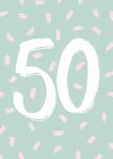 Colourful 50th birthday card 1001 created by DaphneRosa