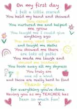 Heartfelt Poem Thank You Card - Teacher - Rainbows & Hearts - On My First Day I Felt A Little Scared You Held My Hand And Showed You Cared created by Rosie bees craft box
