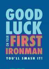 First ironman good luck card created by Rebecca Prinn
