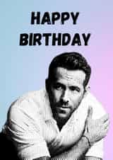 Ryan Reynolds Happy Birthday created by Smoy