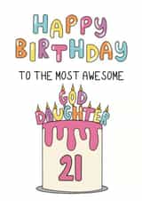 Cute 21st Birthday Card - For God Daughter - Cake created by Schnauzer Scribbles