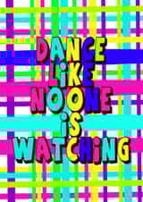 Dance Like No One Is Watching created by Stacey Illustrates