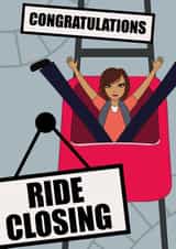 This ride is closing as you’re getting married! - Funny wedding card created by Quinton cards