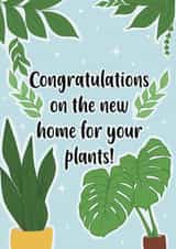 Congratulations on the new home for your plants created by Chloe's Digital Art