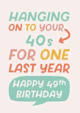 Funny 49th Birthday Card created by Poppy Lane