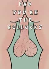 Rude Father's Day/Birthday Card - Dad - Bollocks - Dad You're The Bollocks created by Cheeky Cards by Ginger