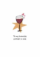 Favourite partner in wine birthday card created by Lucy & Bug