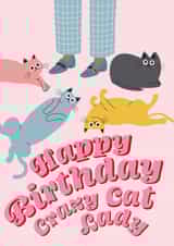 Happy Birthday Crazy Cat Lady created by Sarah Marie Olivia