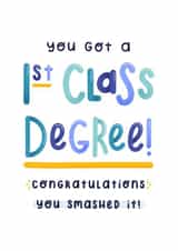 First Class degree graduation card created by Joanne Hawker