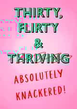 Thirty, flirty and absolutely knackered! created by Poppy & Mabel