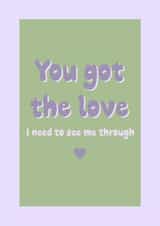 You Got the Love Card 1000 created by Emilia Violet
